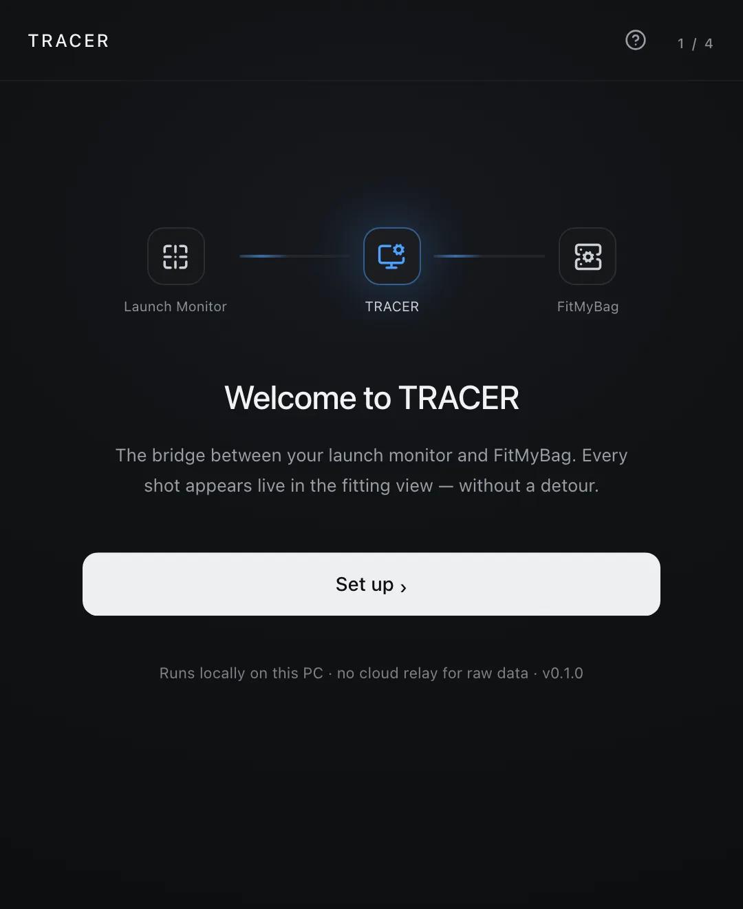 TRACER welcome screen